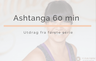 Ashtanga 60 minutter Video, YogaFarm- Ingrid Devor - Yogaonline, nettyoga, romsdal yoga, serie 1, yang, yoga, trene hjemme, nybegynner, yoga for nybegynnere